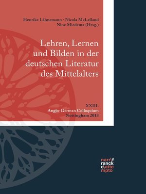 cover image of Lehren, Lernen und Bilden in der deutschen Literatur des Mittelalters